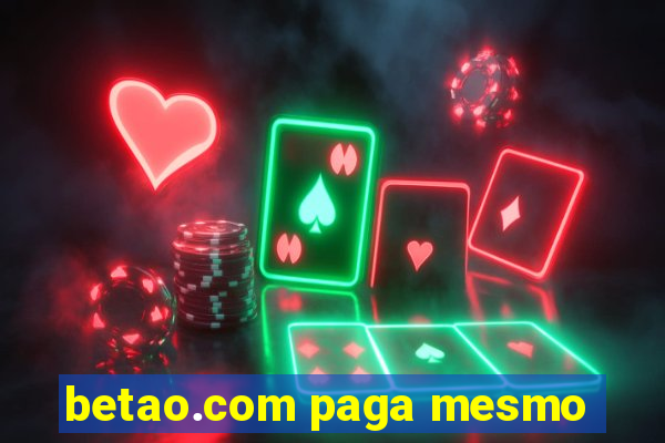 betao.com paga mesmo